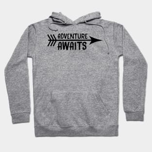 Adventure Awaits Hoodie